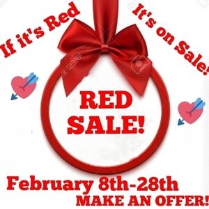 RED SALE! WOMENS! IF IT IS RED, IT IS ONSALE!!! FEBRUARY 8TH -28TH ! MAKE OFFER!